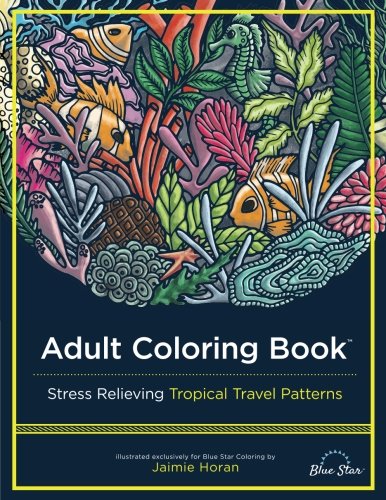 Adult Coloring Book: Tropical Travel Patterns